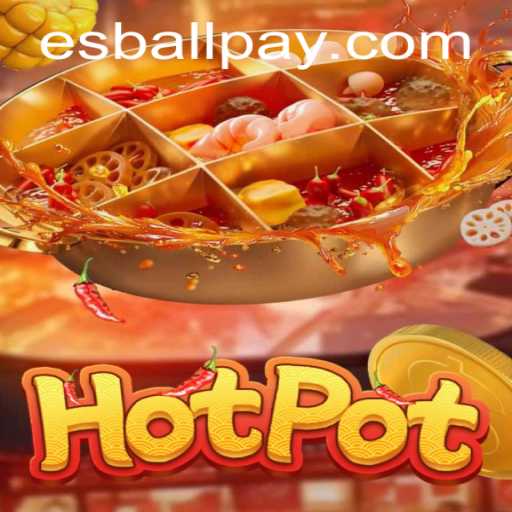 Exploring Hotpot Game