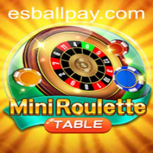 Exploring the Exciting World of MiniRoulette with Esball